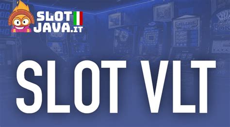 giochi slot vlt gratis|Slot VLT Online Gratis e Soldi Veri .